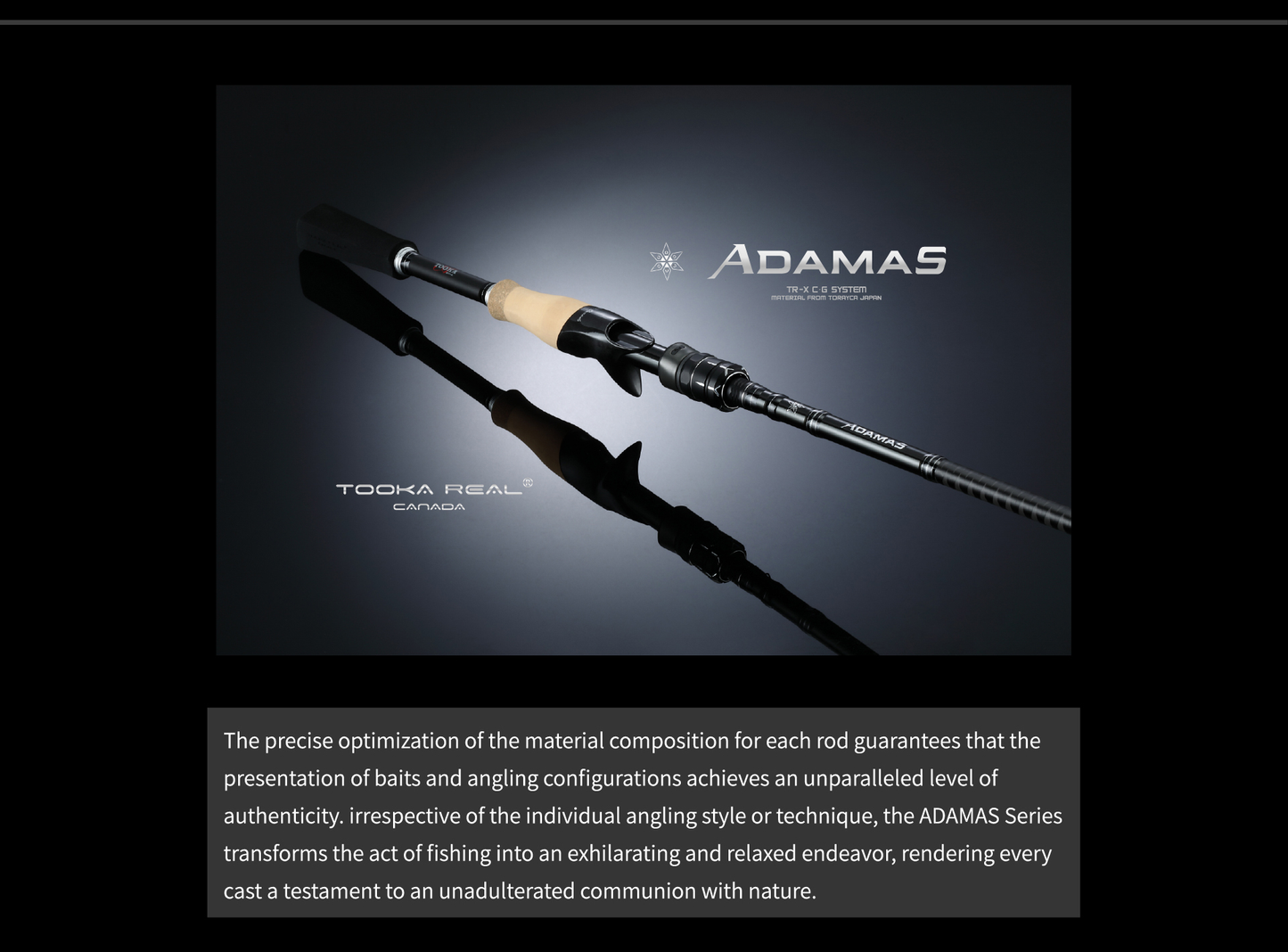 Tooka Real Canada Adamas Rod